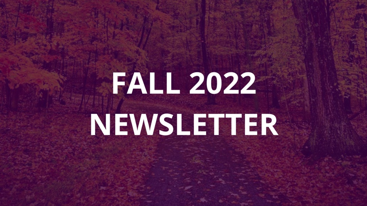 Fall 2022 Newsletter