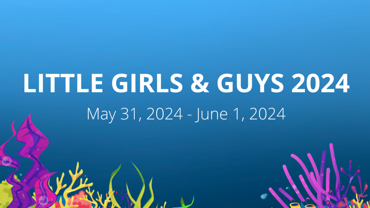 Little Girls & Guys 2024